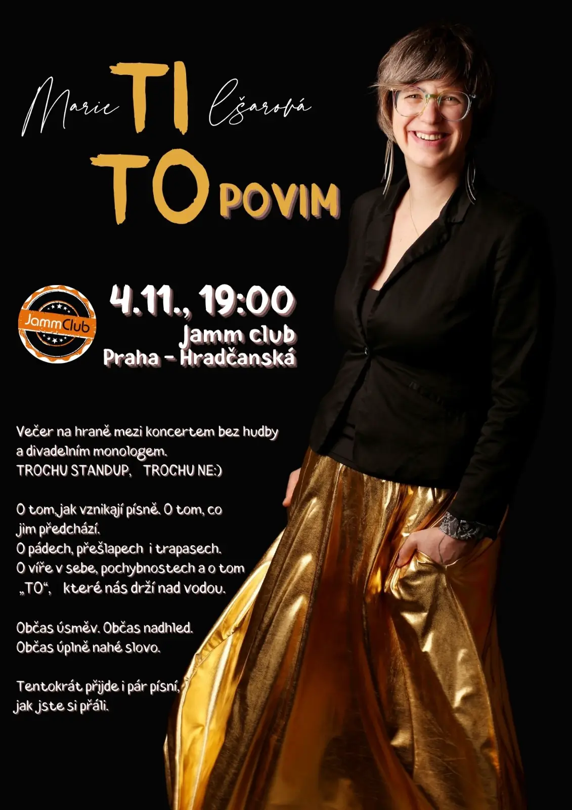 TI to povim podruhé. Trochu Standup, Trochu ne:)